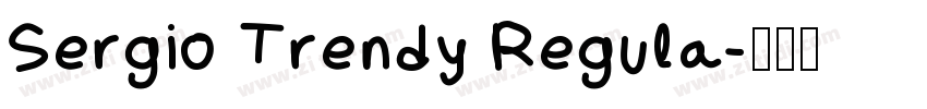 Sergio Trendy Regula字体转换